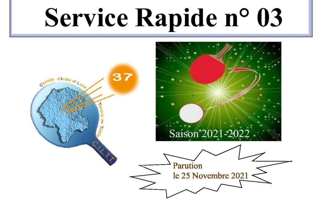 Service Rapide n° 3 – Saison 2021-2022