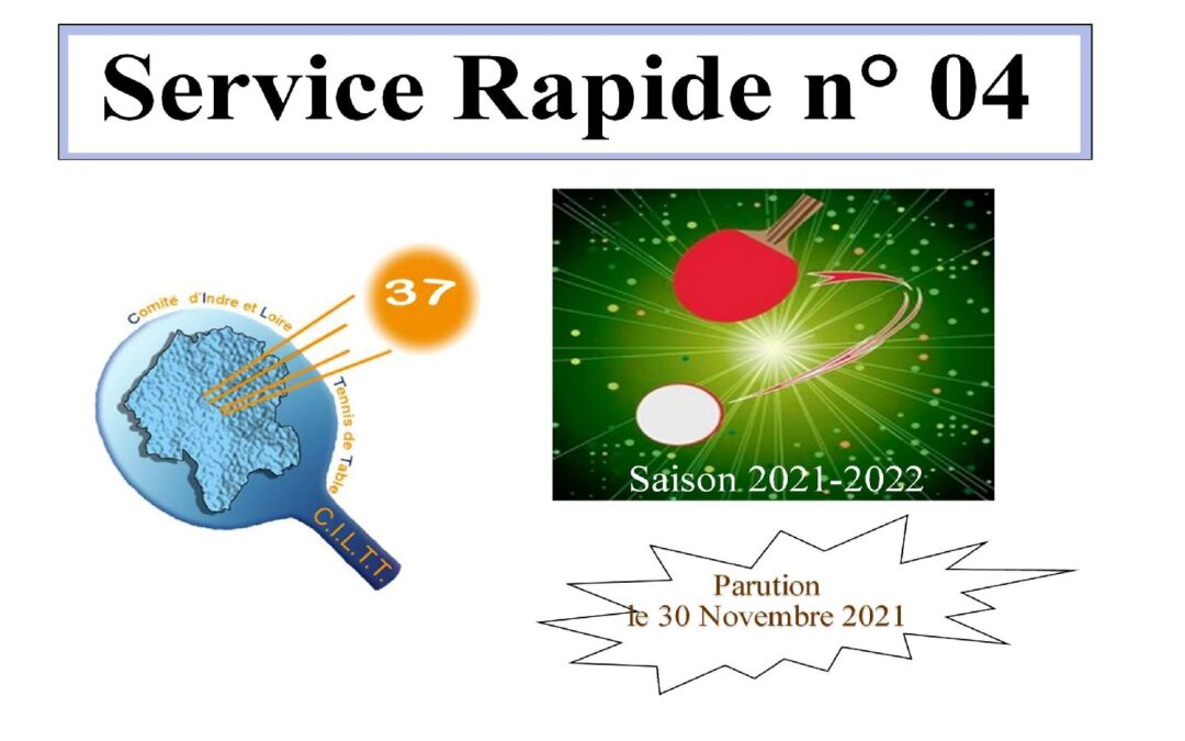 Service Rapide n° 4 – Saison 2021-2022