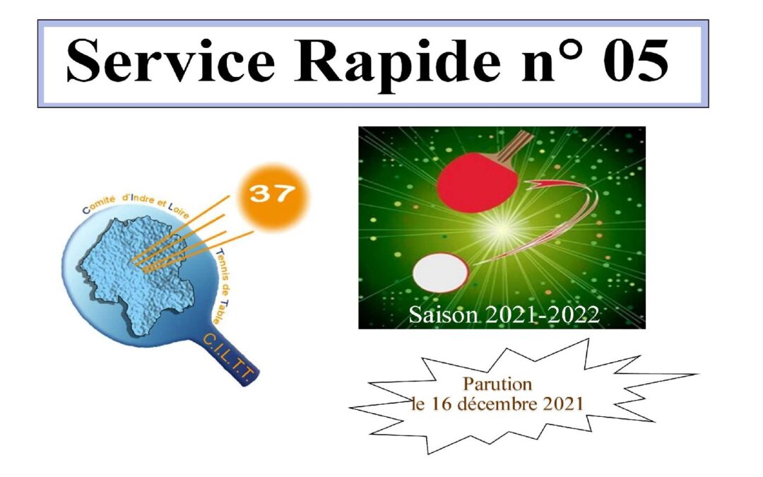 Service Rapide n° 5 – Saison 2021-2022