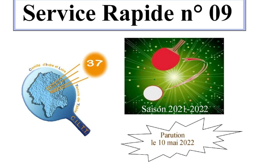 Service Rapide n° 9 – Saison 2021-2022