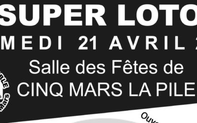 Super Loto à Cinq Mars La Pile