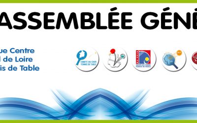 Assemblée Générale de la Ligue Centre Val de Loire Samedi 26 Septembre